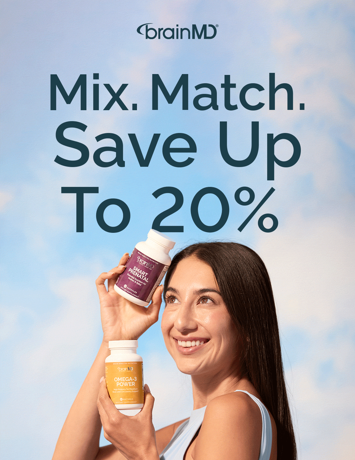 Mix. Match. Save Up To 20%. 