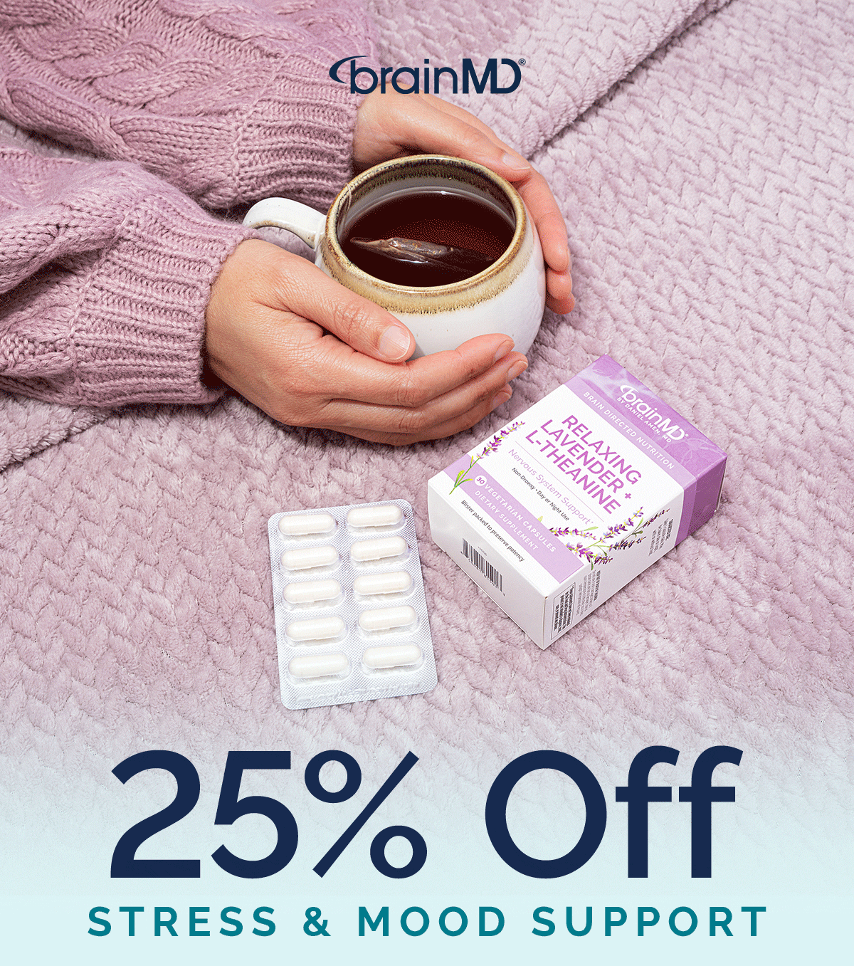 25% OFF  Stress & Mood Support