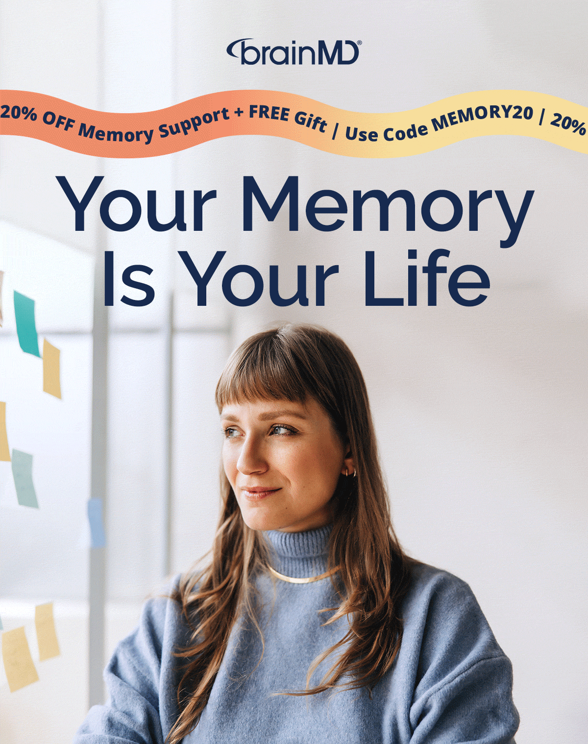 Your Memory Is Your Life