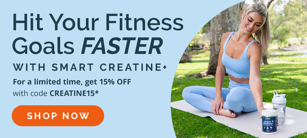 Hit your fitness goals faster with Smart Creatine+ with 15% off with code CREATINE15