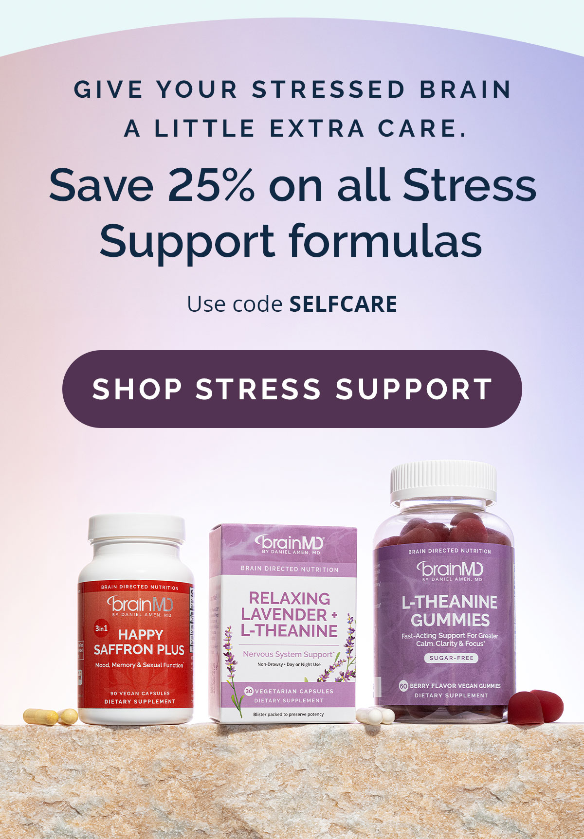 Save 25% on all Stress Support formulas