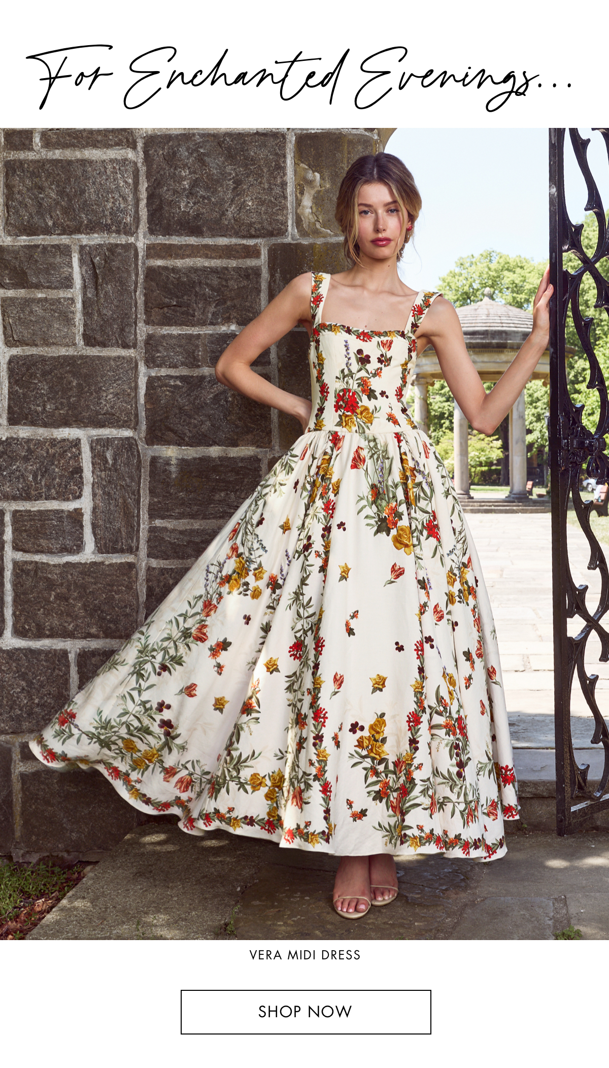 For enchanted evenings