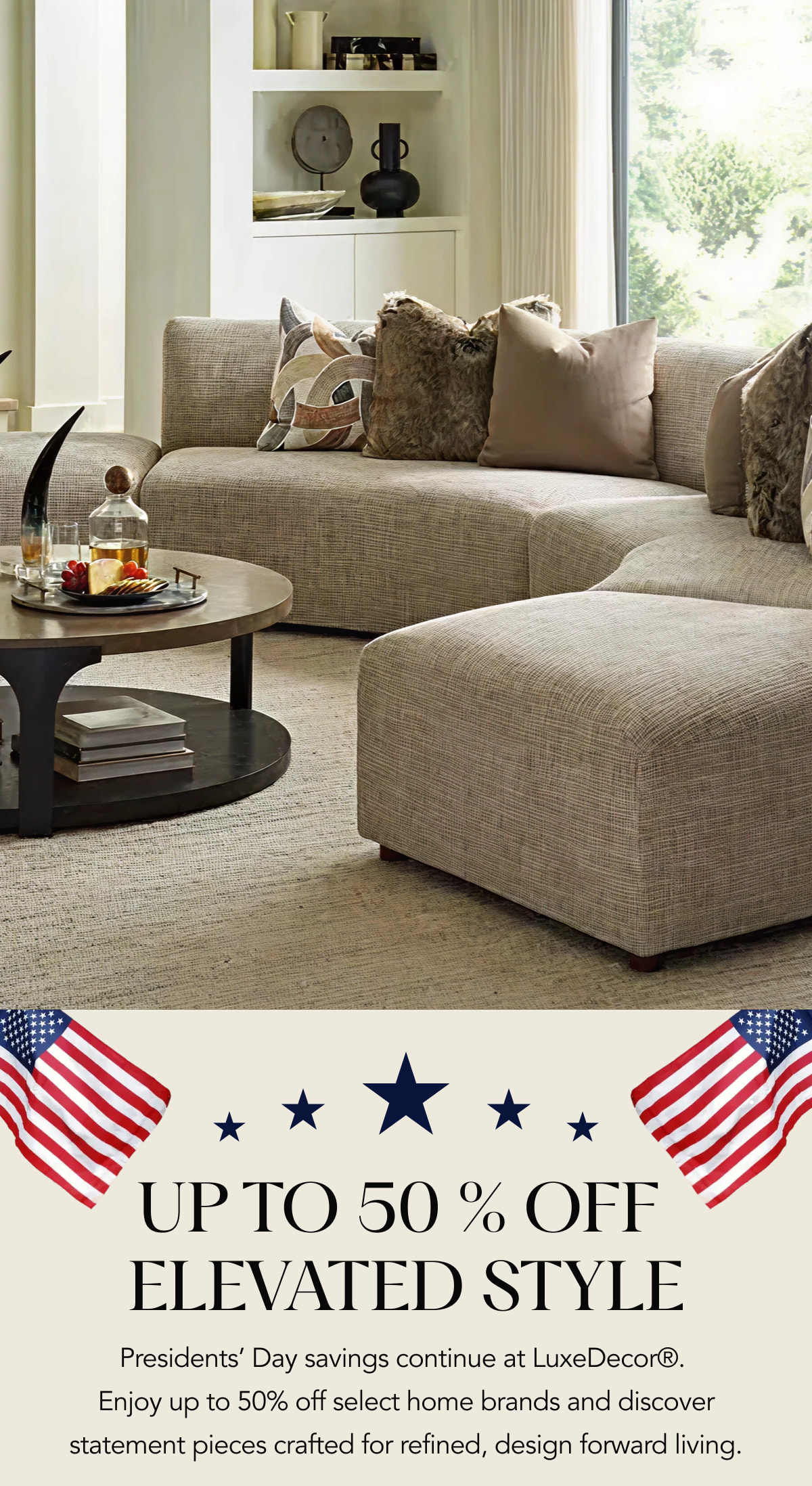 Up to 50 % Off  Elevated Style