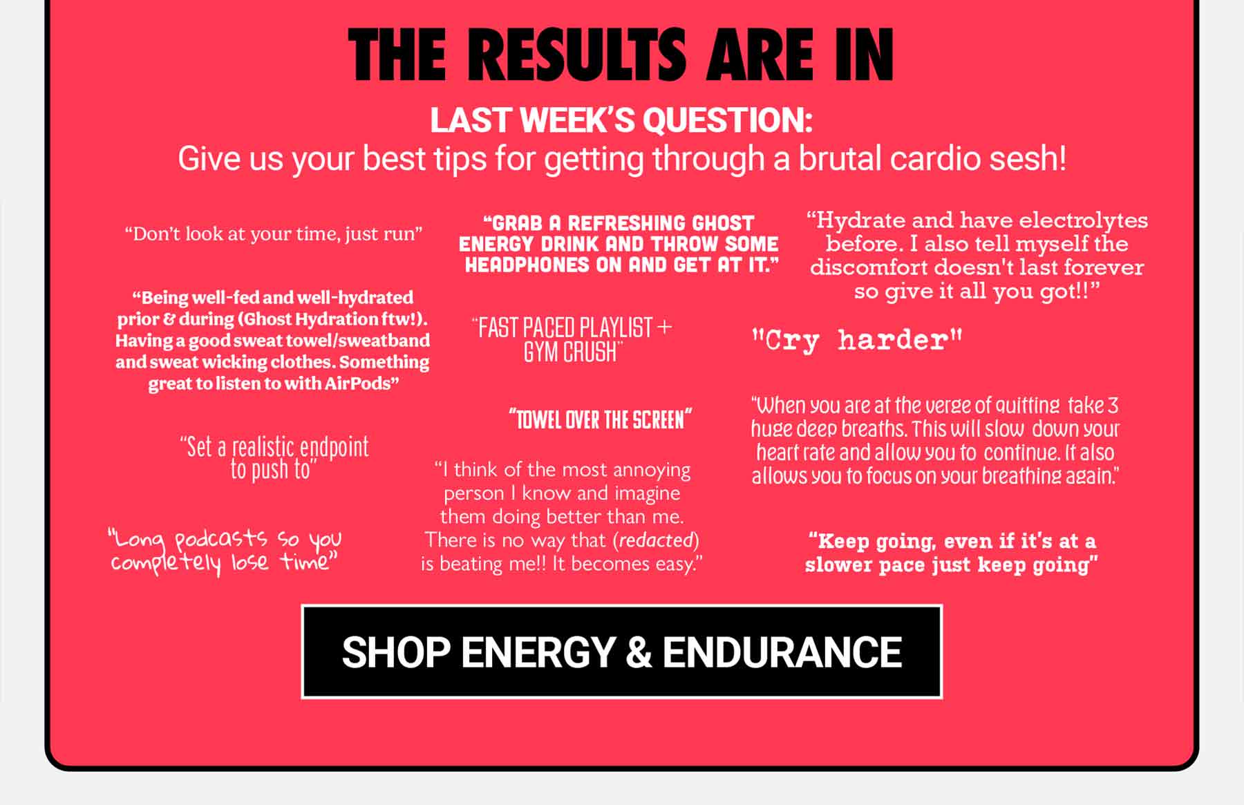 Get through those brutal cardio sessions with our ENERGY & ENDURANCE supps