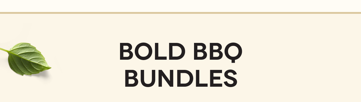 BOLD BBQ BUNDLES