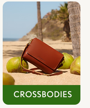 Crossbodies