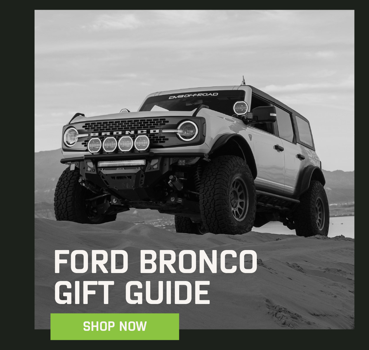Ford Bronco Gift Guide