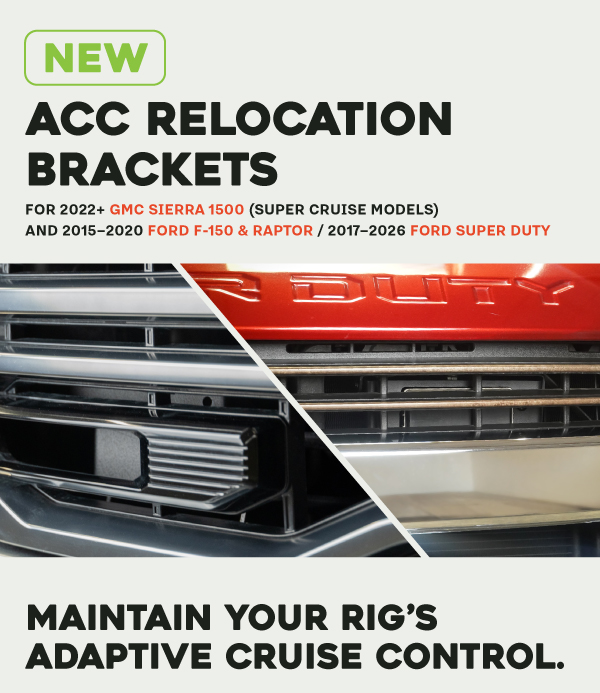 NEW ACC Brackets for GMC Sierra, Ford F-150 & Raptor, and Ford Super Duty