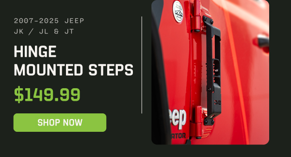 Shop 2007-2025 Jeep Wrangler JK/JL & Gladiator JT | Hinge Mounted Steps