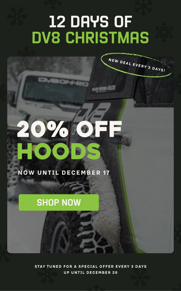 12 Days of Christmas! 20% Off Hoods Until December 17