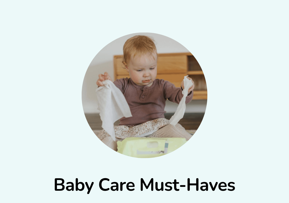 Baby Care Must-Haves