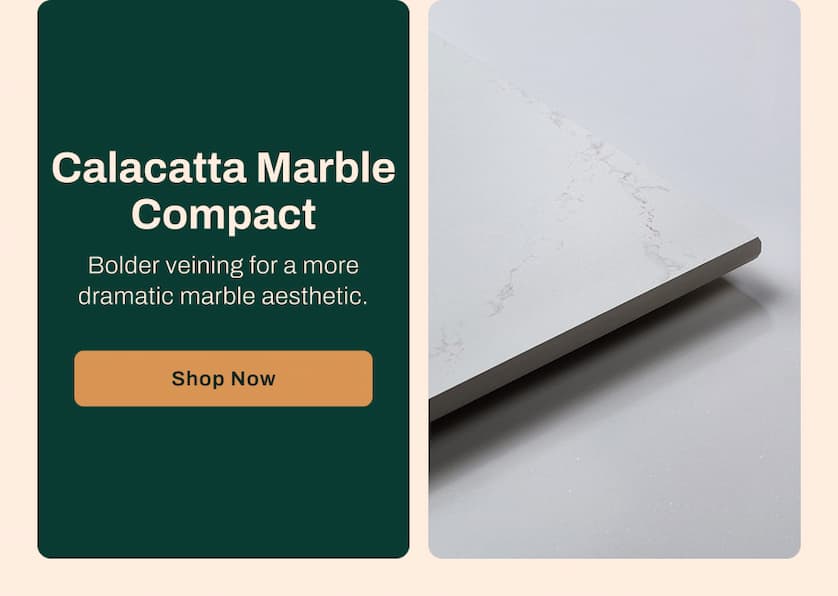 Calacatta Marble Compact - Bolder veining for a more dramatic marble aesthetic.