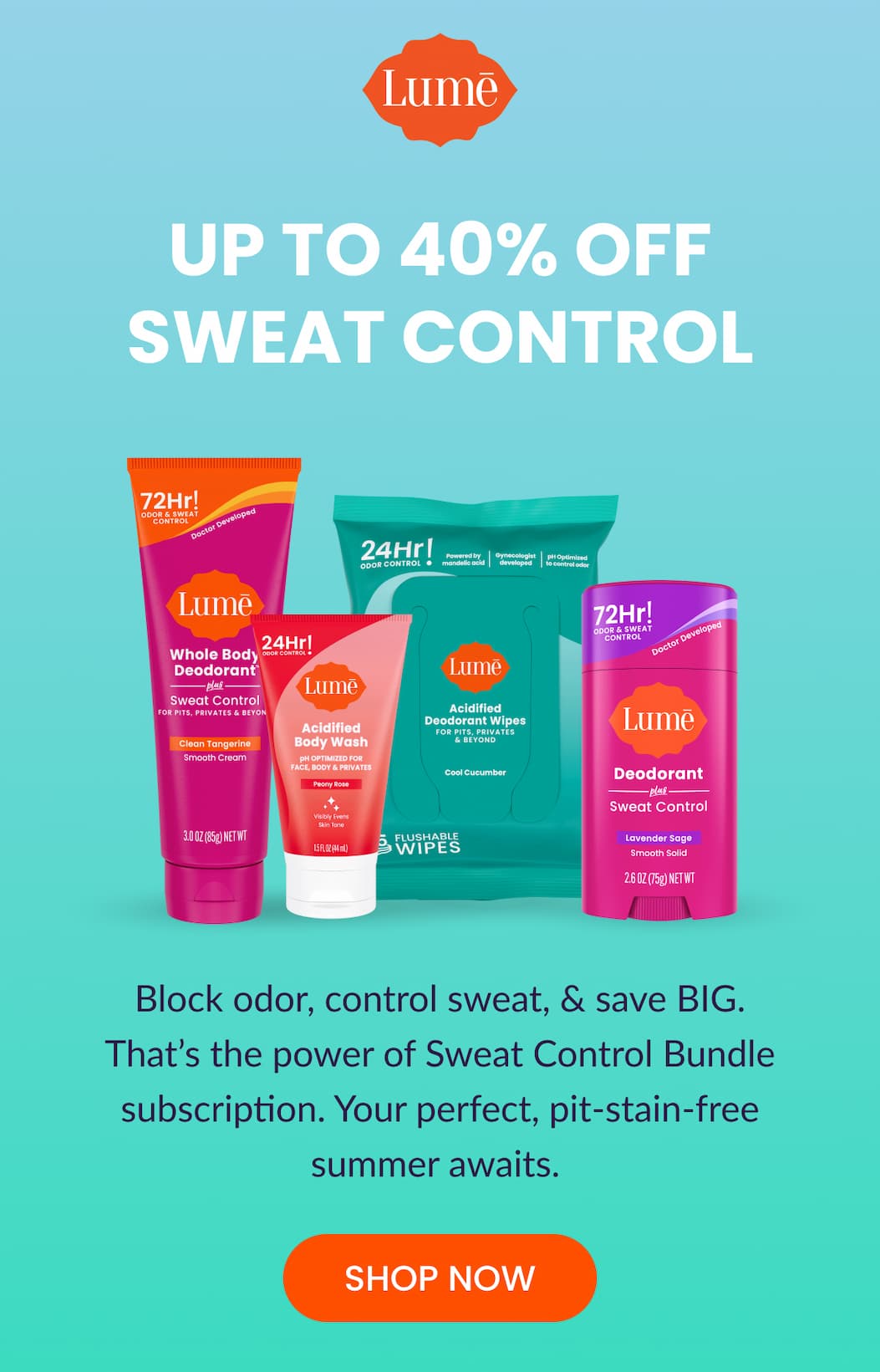 Up to 40% OFF Sweat Control