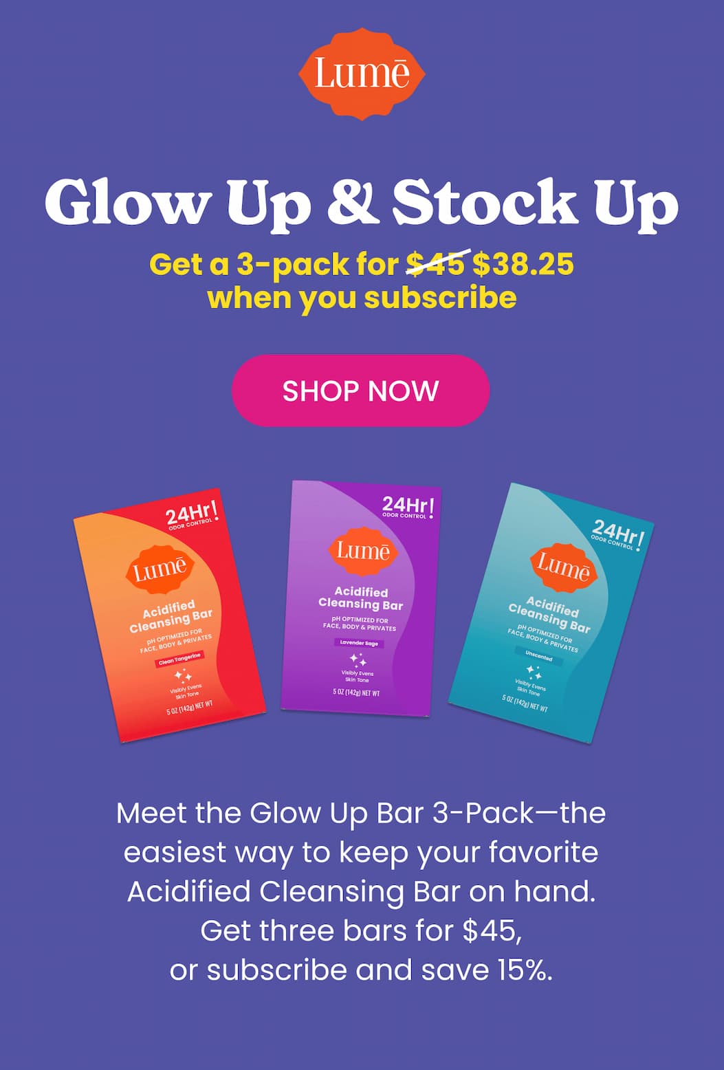 Glow Up & Stock Up | Shop the Glow-Up Bar 3-Pack