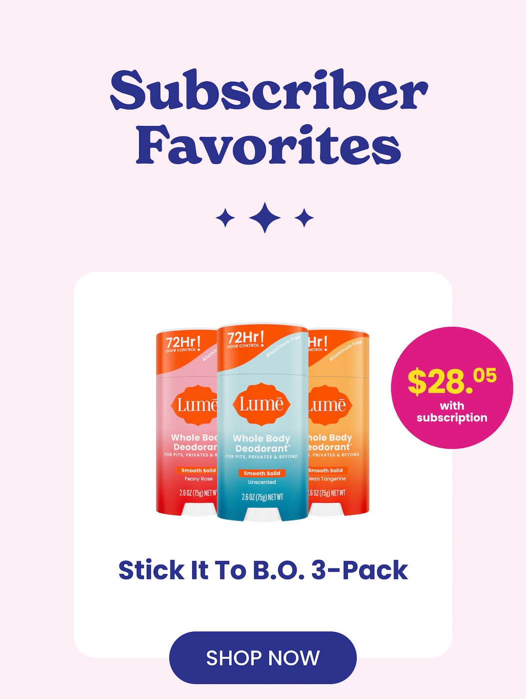 Stick It To B.O. 3-Pack ($28.05 with subscription) | Shop Now