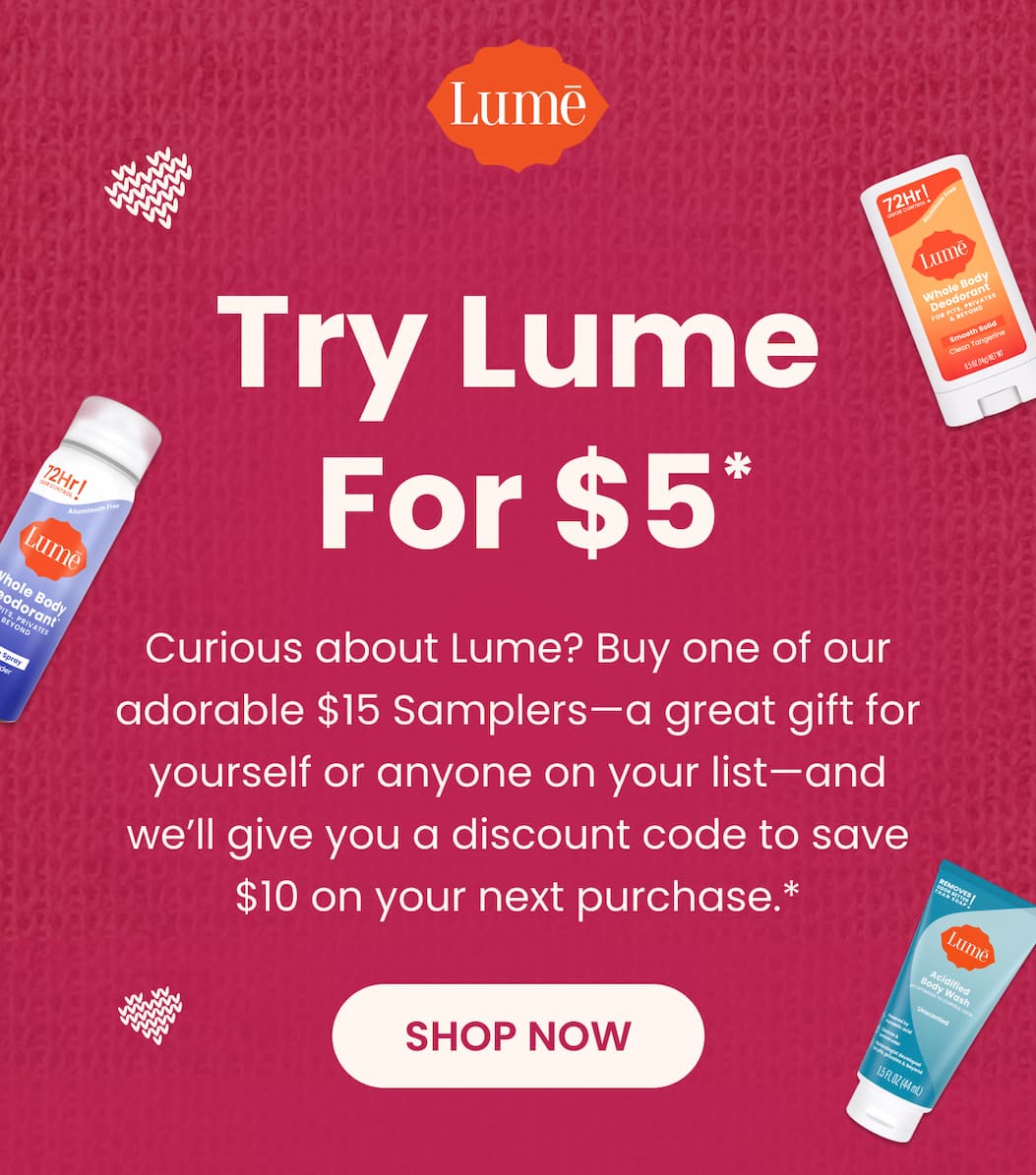 Try Lume For $5