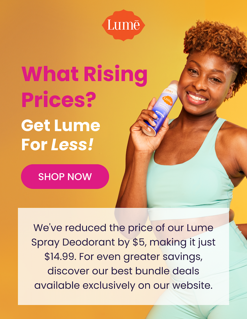 What Rising Prices? Get Lume for Less!