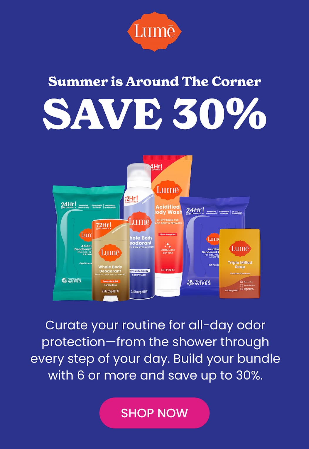 Summer us Around The Corner - SAVE 30% | Shop Build Your Own Bundle