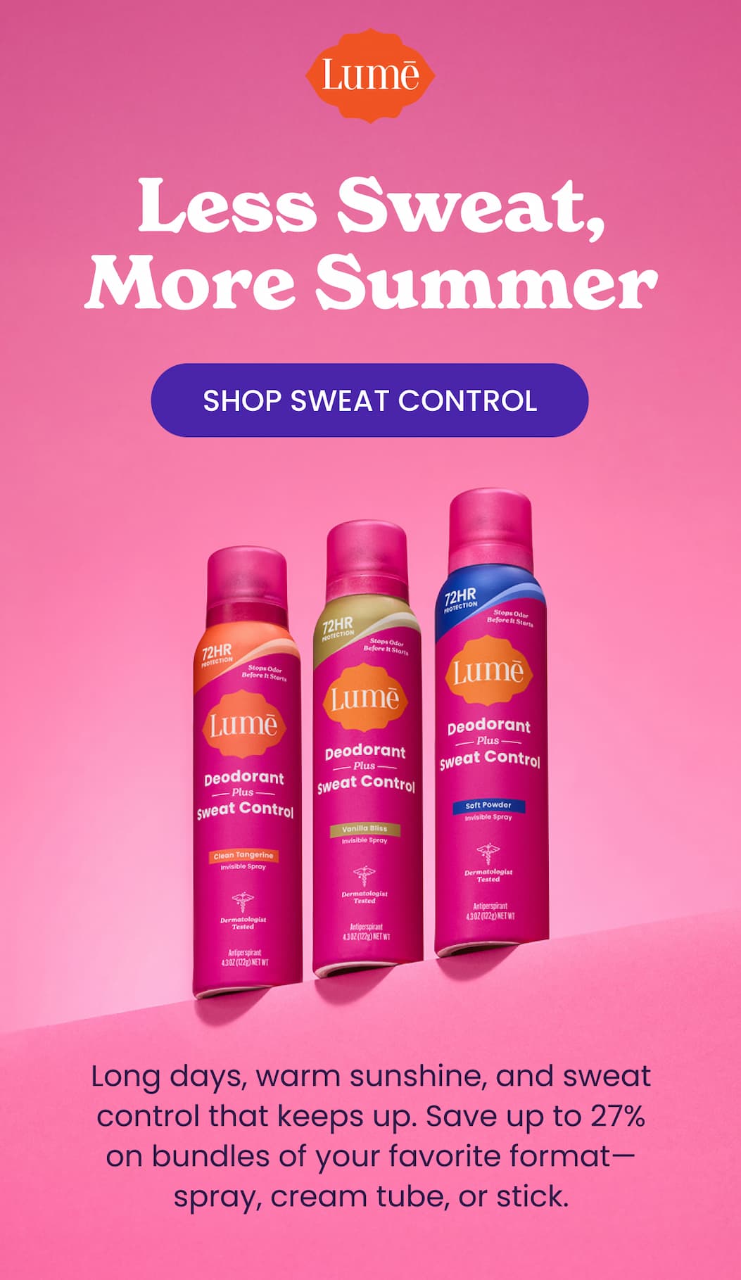 Less Sweat, More Summer | Shop Sweat Control