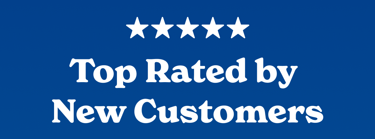 Top Rated by New Customers