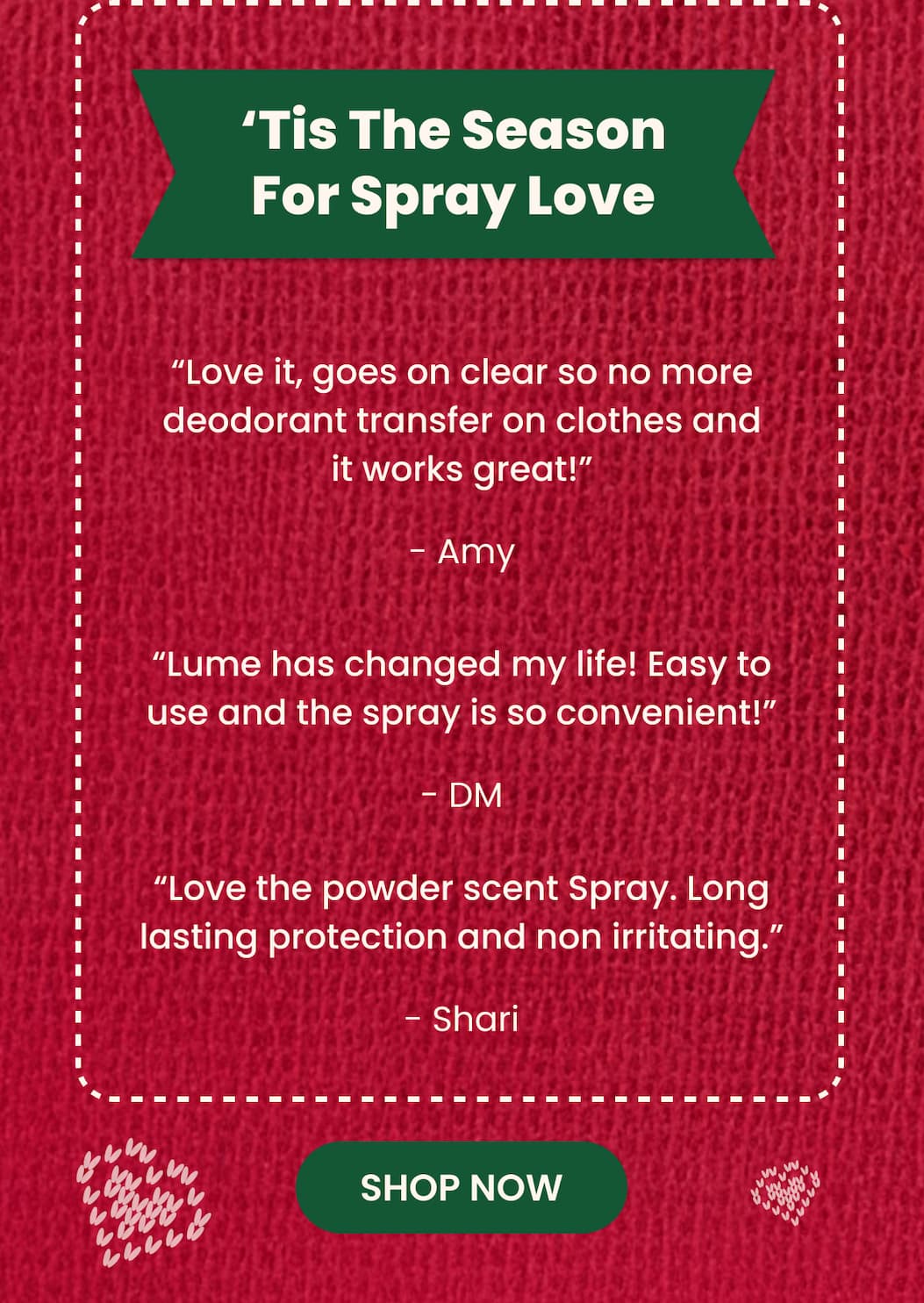 'Tis The Season For Spray Love