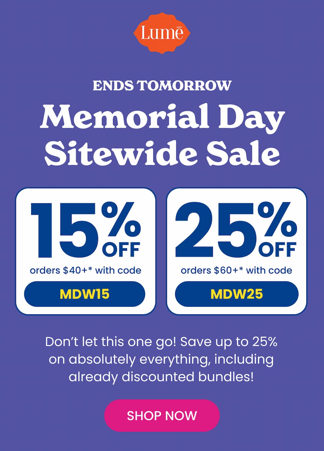 Ends Tomorrow: Memorial Day Sitewide Sale | Shop Now