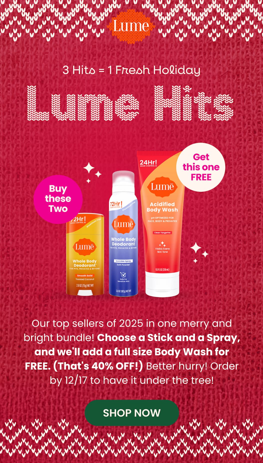 3 Hits = 1 Fresh Holiday with LUME HITS