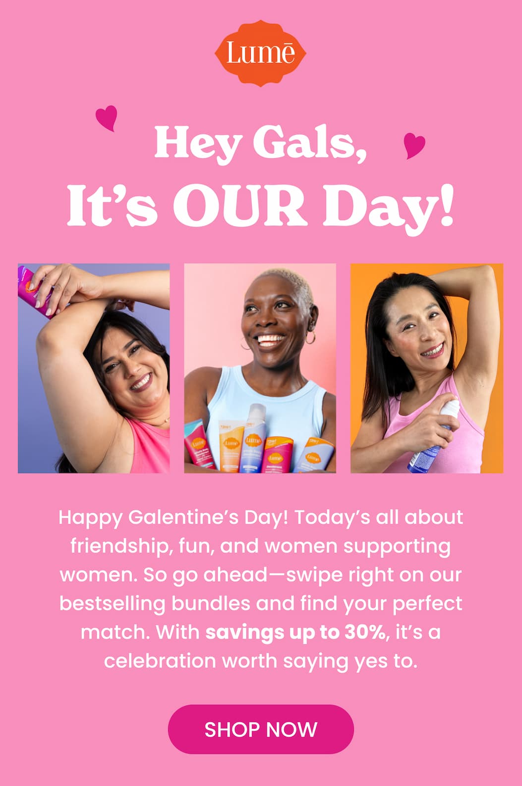 Hey Gals, It's OUR Day!