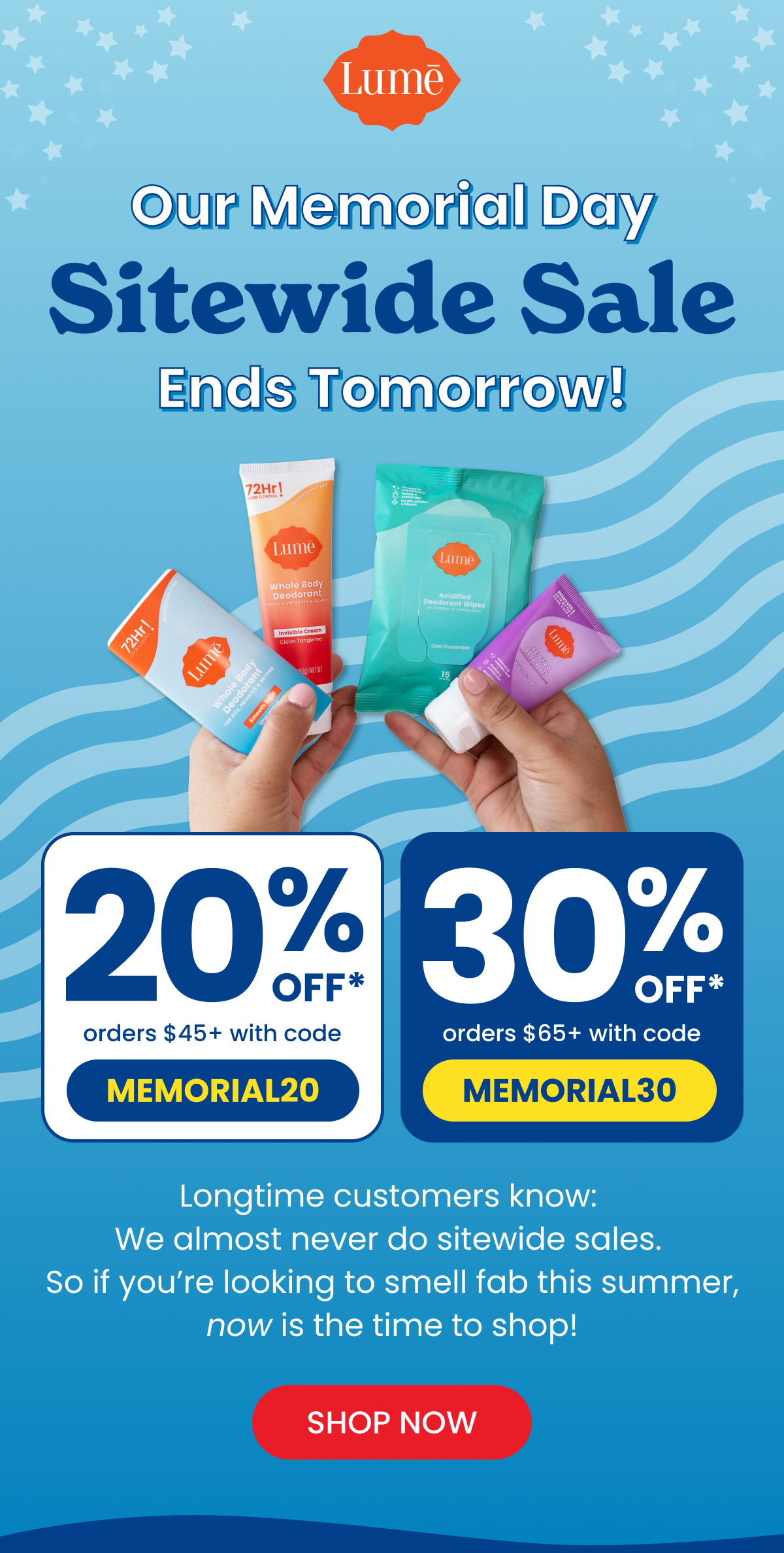 Our Memorial Day Sitewide Sale Ends Tomorrow!