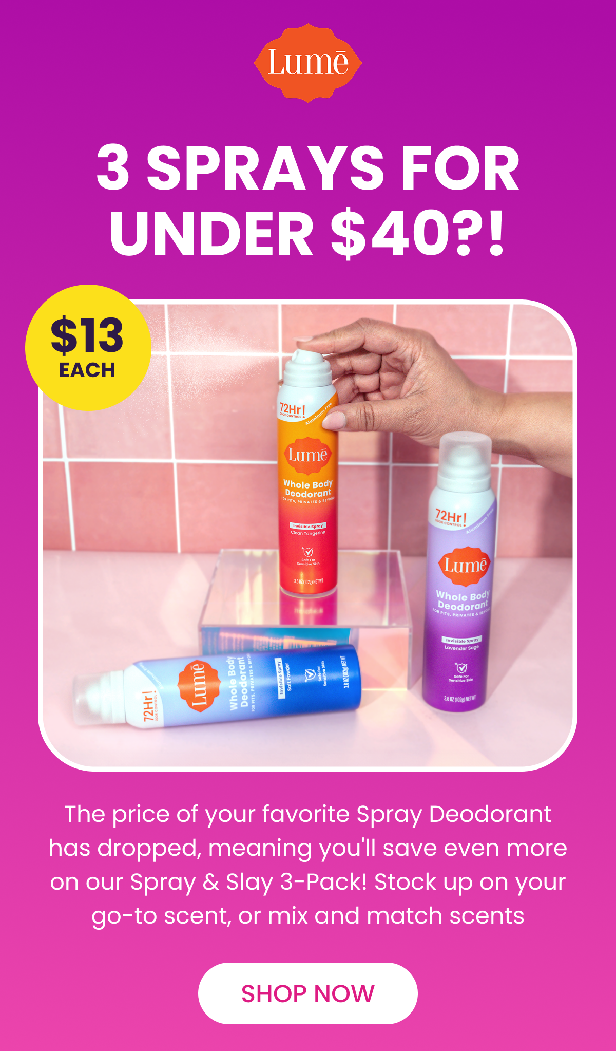 3 Sprays for Under $40?!