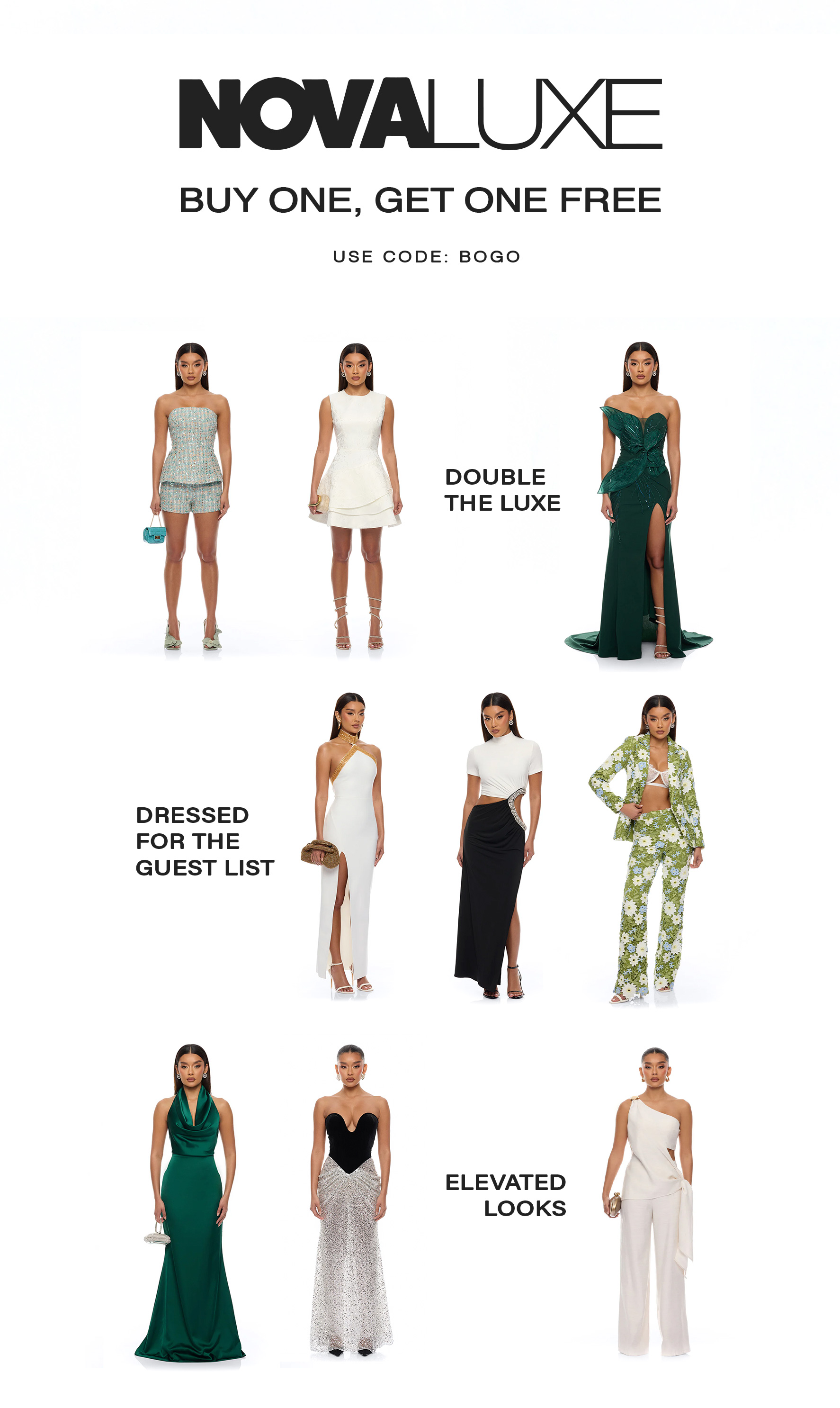 Novaluxe BOGO sale: Nine models showcase stylish party dresses, elegant evening gowns, and formal wear in diverse colors. Use code BOGO.