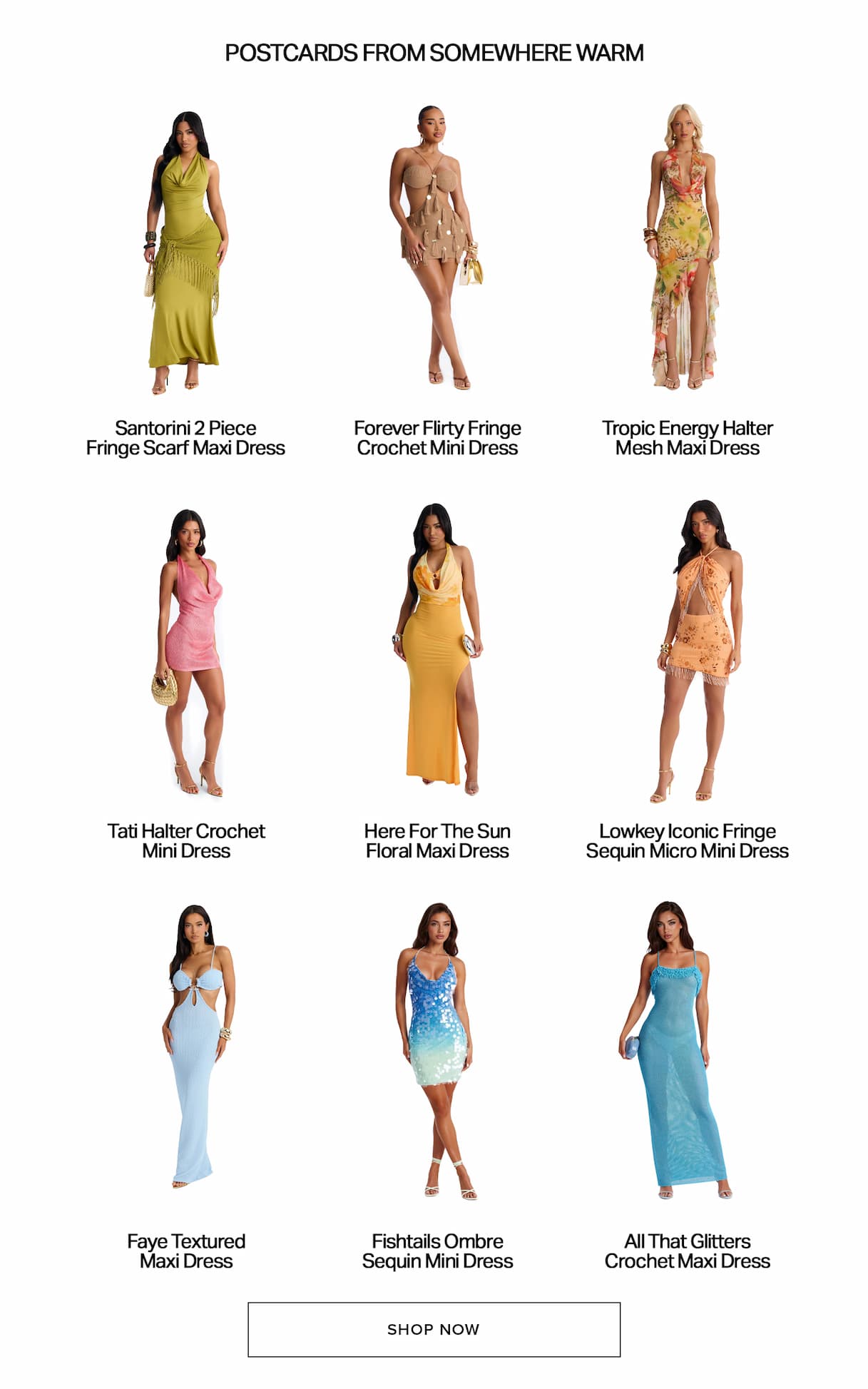 Nine models showcase colorful summer mini and maxi dresses for warm weather vacation outfits, featuring crochet, fringe, and sequin styles. Shop collection!