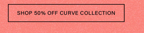 Shop 50% off Curve Collection. Plus size fashion sale.