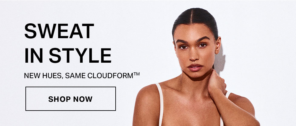 SWEAT IN STYLE: New hues, same CloudForm™ activewear. Shop now for stylish workout clothes, featuring a woman modeling a white sports bra.