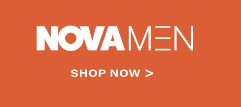 Nova Men. Shop men's fashion now!
