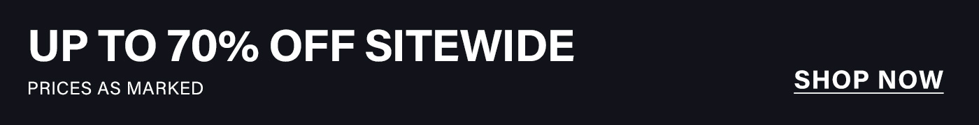 Dark gray banner with bold white text: "UP TO 70% OFF SITEWIDE, PRICES AS MARKED." Includes a "SHOP NOW" button to find great discounts.