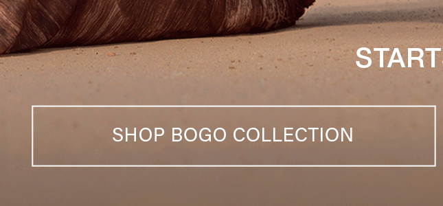 Shop BOGO Collection button for buy one get one free deals.