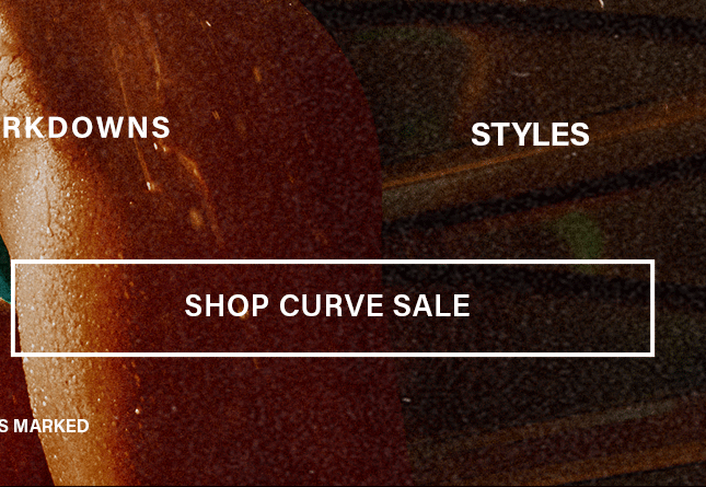 Rich brown background, subtle water droplets, highlights. White button for "SHOP CURVE SALE." Discover discounted apparel and popular styles.