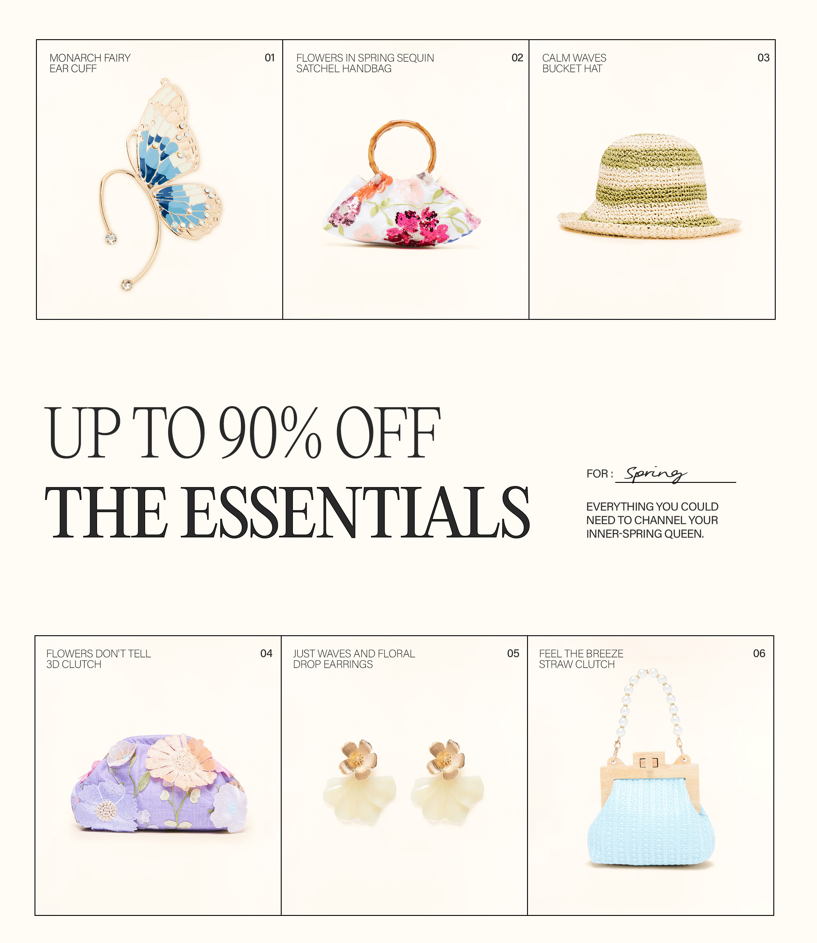 Spring fashion accessories: butterfly ear cuff, floral bags, woven hat, and clutches, promoting an 'Up to 90% off' sale on essentials.