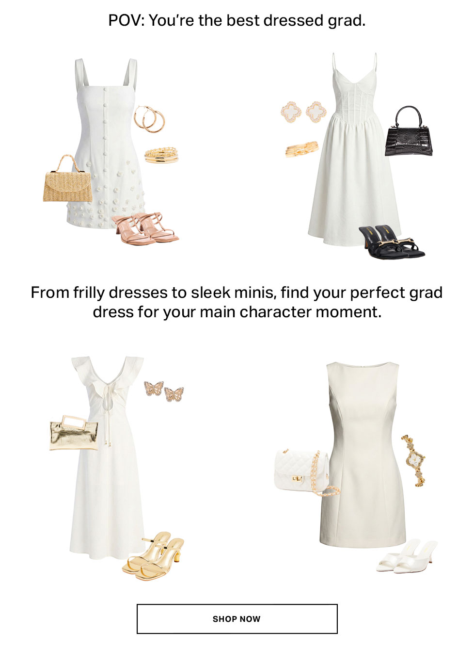Four diverse white graduation dresses - mini, midi, maxi - styled with chic accessories like gold jewelry, elegant bags, and heels for your grad outfit.