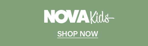 Sage green banner with white "NOVA Kids" logo and "SHOP NOW" call-to-action button. Discover the latest children's fashion and apparel.