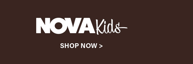 White "NOVA Kids" logo and "SHOP NOW" button on a dark brown background. Explore our collection of stylish children's clothing.
