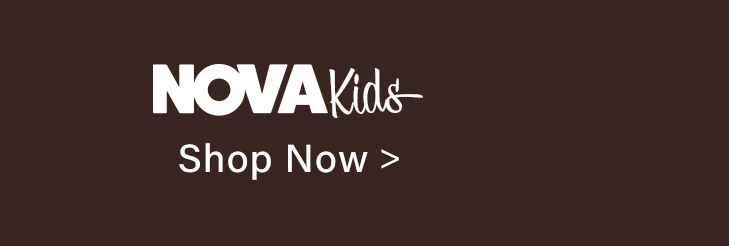 White "NOVA Kids" logo and "SHOP NOW" button on a dark brown background. Explore our collection of stylish children's clothing.