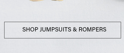 SHOP JUMPSUITS & ROMPERS
