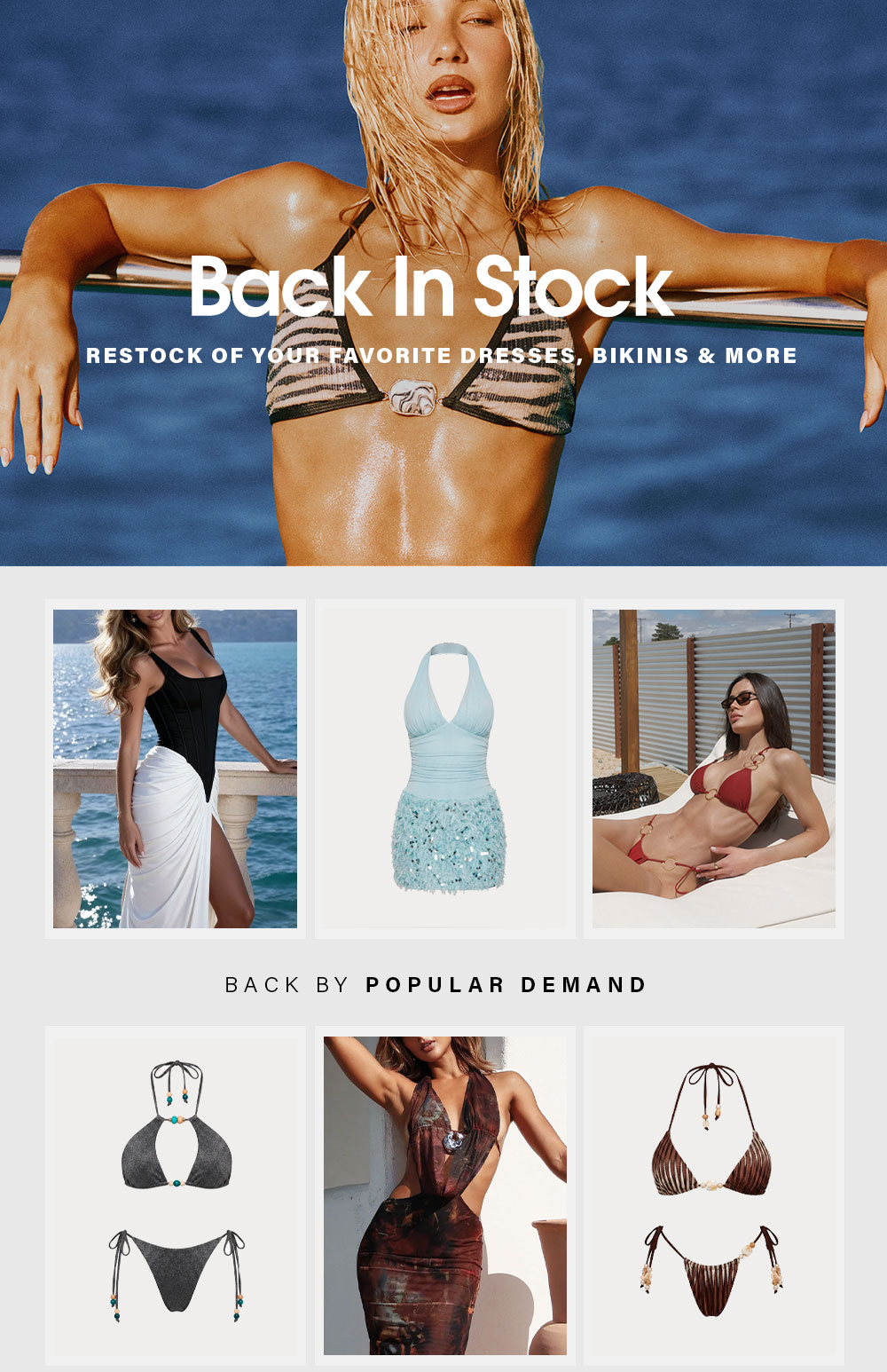 Back In Stock! Shop popular women's fashion: dresses, bikinis, & swimwear. Discover new arrivals and restocked styles now.