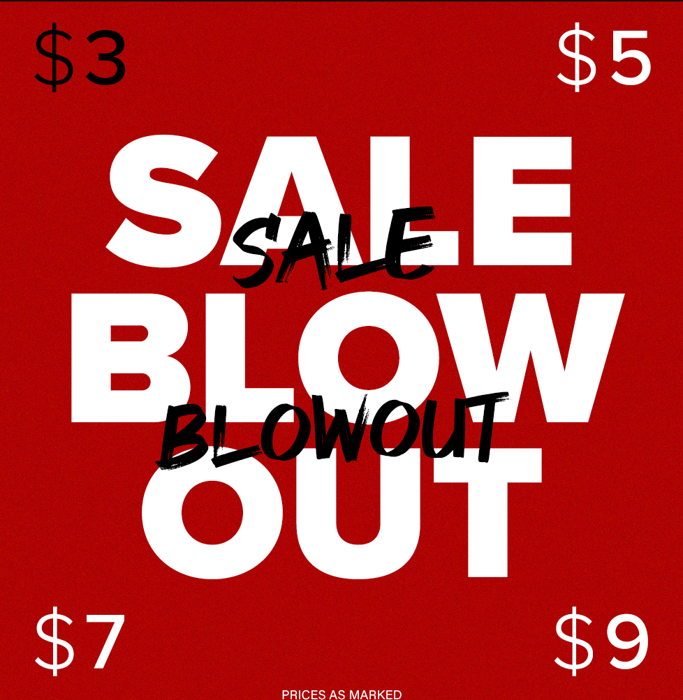 Vibrant red banner announcing a "SALE BLOWOUT" in large white and black text. Featured prices: $3, $5, $7, $9. Shop massive discounts now.