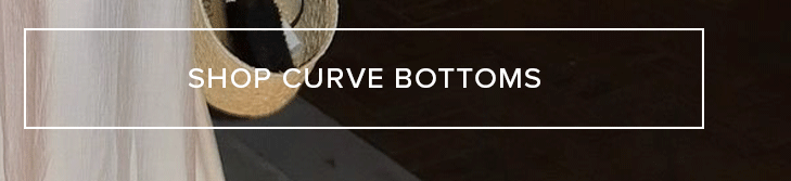 Shop Curve Bottoms. Plus size pants, jeans, and shorts for women.