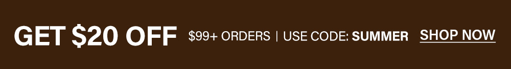 Get $20 off $99+ orders with code SUMMER. Shop now for great summer deals!