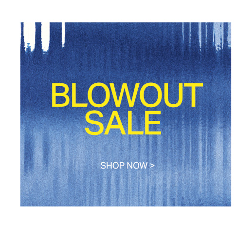 Abstract blue watercolor background with vertical texture. Large yellow "BLOWOUT SALE" text and "SHOP NOW >" for incredible deals.