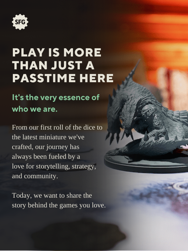 play is more than just a passtime. it's an immersive adventure